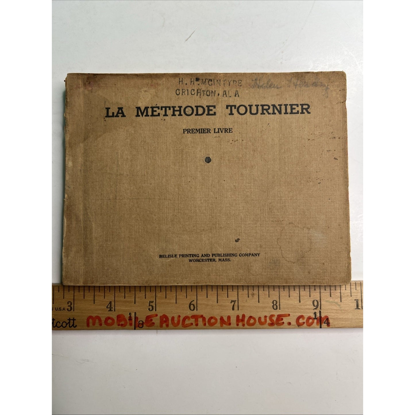 Antique Vintage 1917 French Primer La Methode Tournier Premier Livre PB