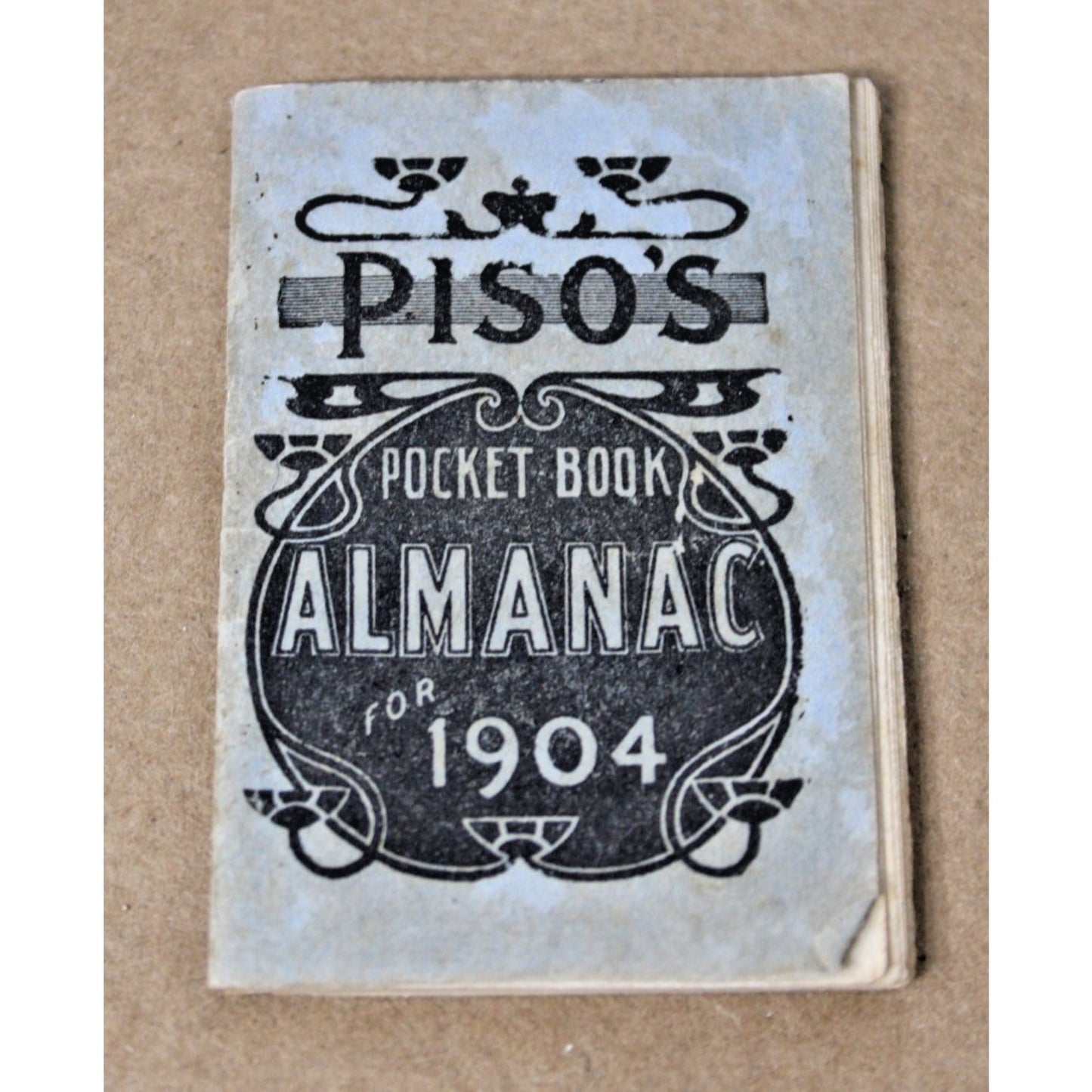 Piso's Pocket Book Almanac for 1904, Atmore, AL Tiny 2.25"H Excellent! Rare!