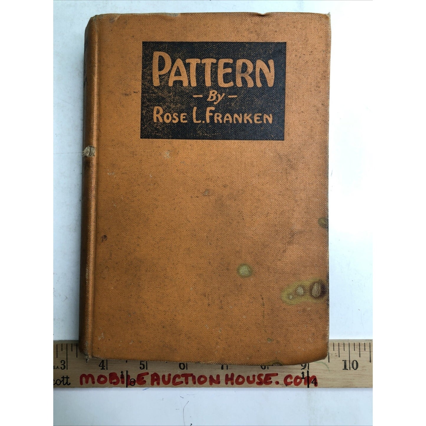 Pattern by Rose L. Franken (Hardcover, 1925)