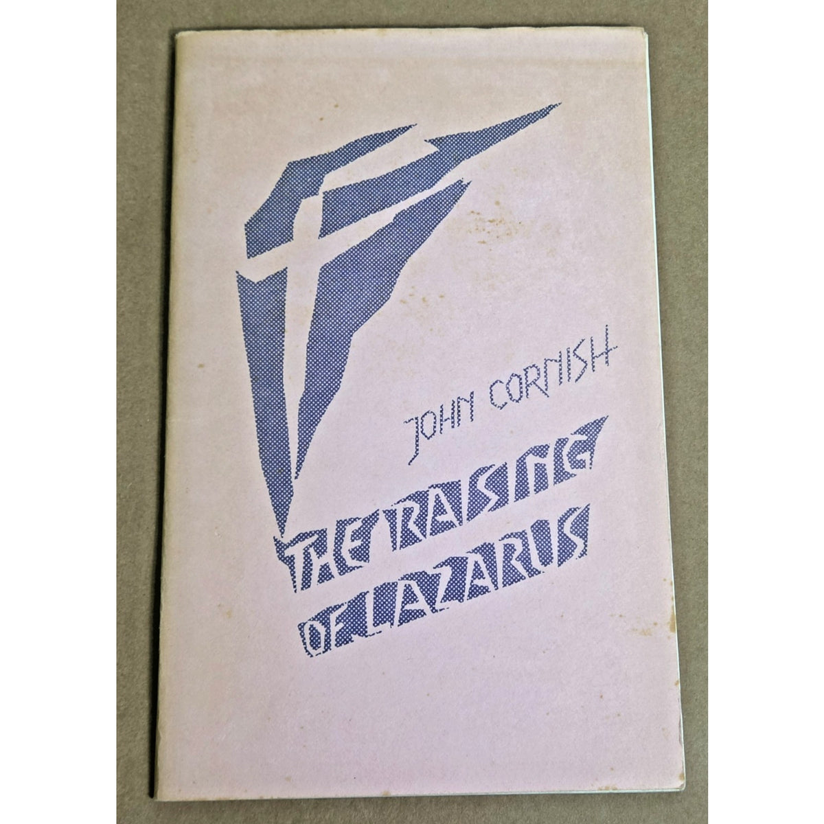 1979 The Raising of Lazarus John Cornish- Rudolf Steiner Anthroposophy 1st Ed.