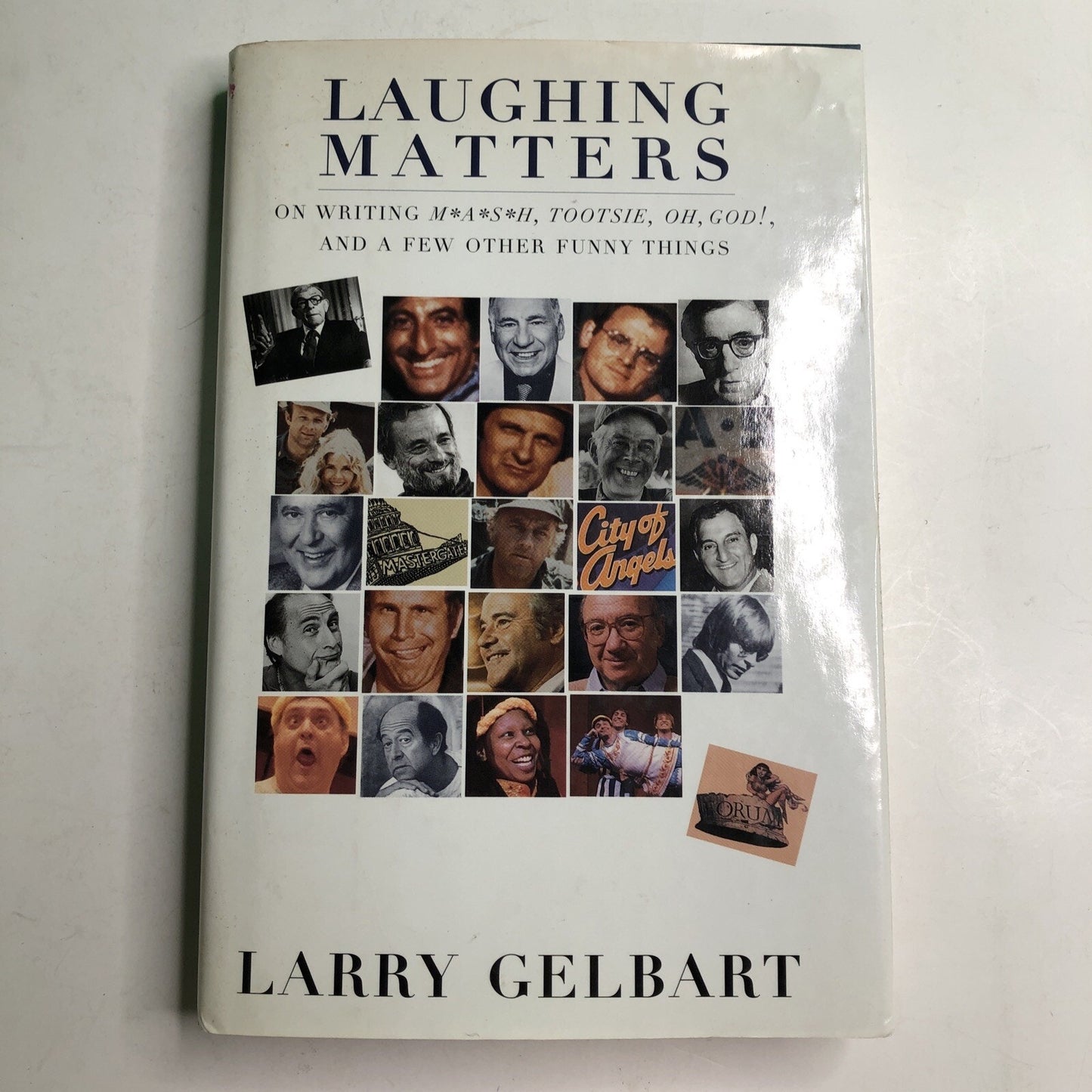 Laughing Matters: On Writing M*A*S*H, Tootsie, Oh, God! Larry Gelbart SIGNED 1st