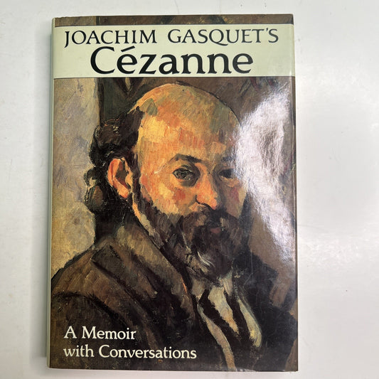 Christopher Pemberton JOACHIM GASQUET'S CEZANNE A Memoir 1st Edition 1991 HC DJ