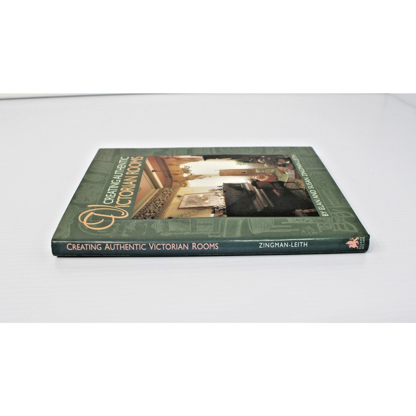 Creating Authentic Victorian Rooms- Elan & Susan Zingman-Leith 1995 HC/ DJ Decor