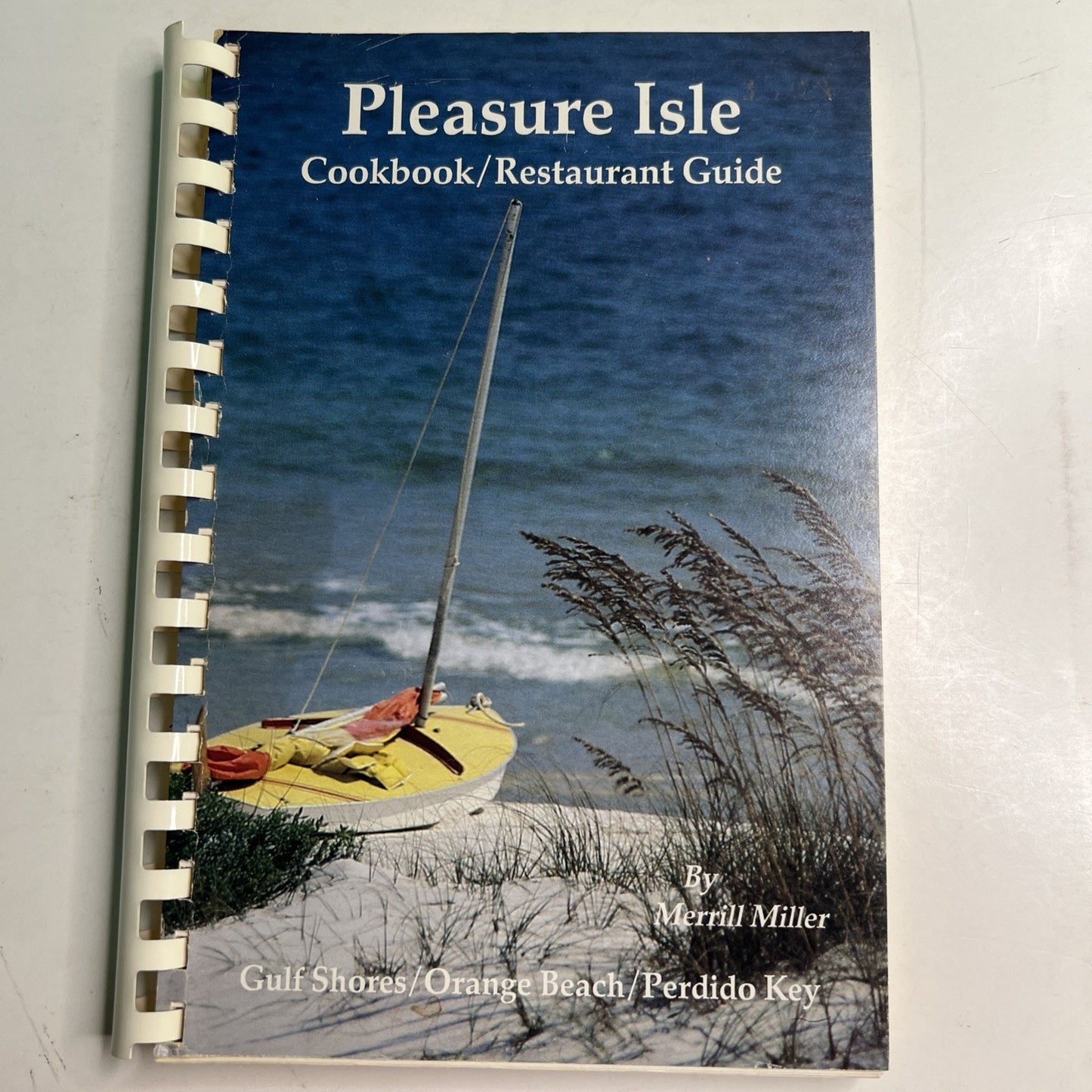 Cookbook & Restaurant Guide Pleasure Isle Gulf Shore Alabama Recipes 1989 Book