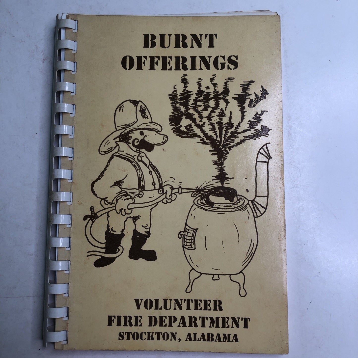 BURNT OFFERINGS COOKBOOK Volunteer Fire Department Stockton Alabama 1990