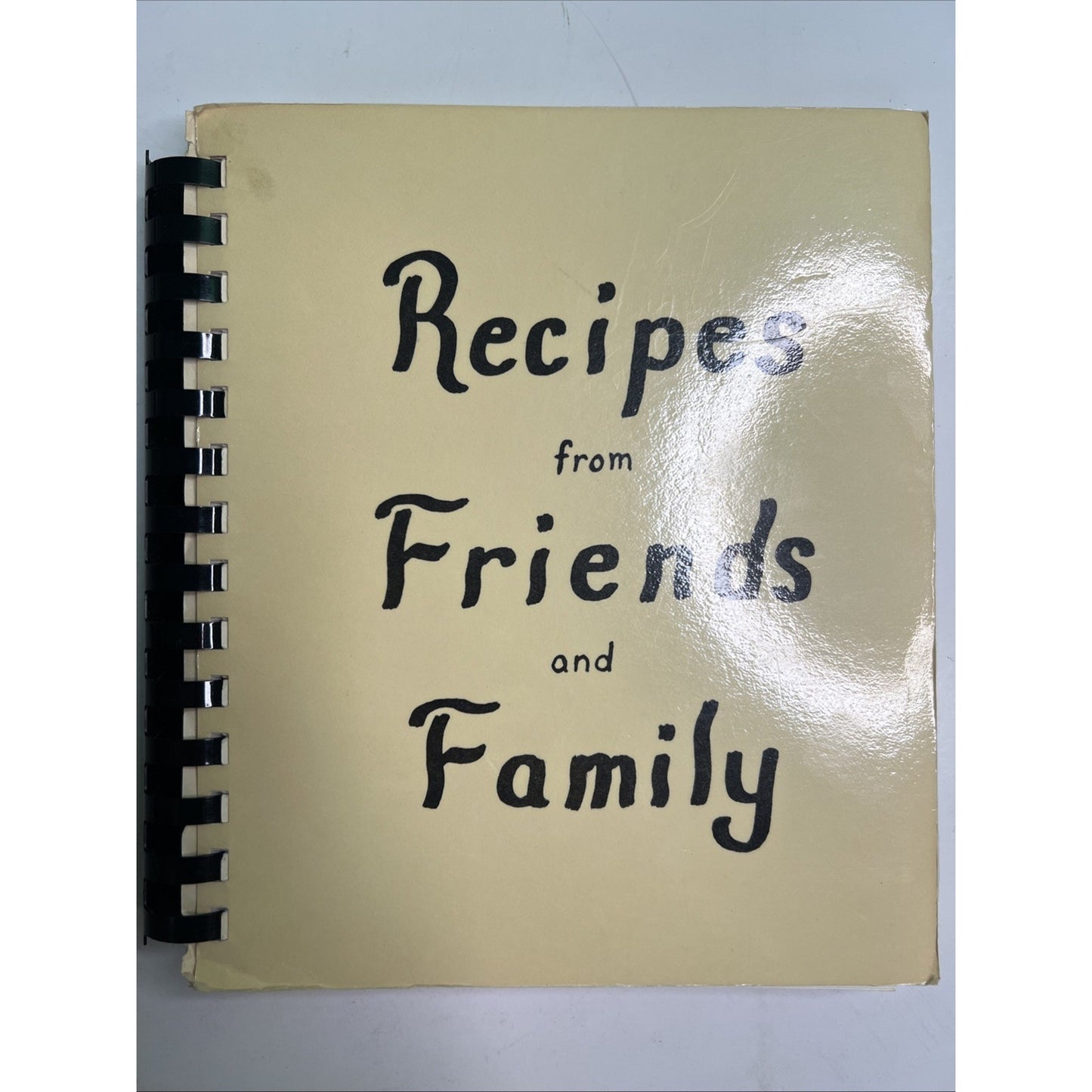 Recipes from Friends and Family 1980 Cookbook Mennonite