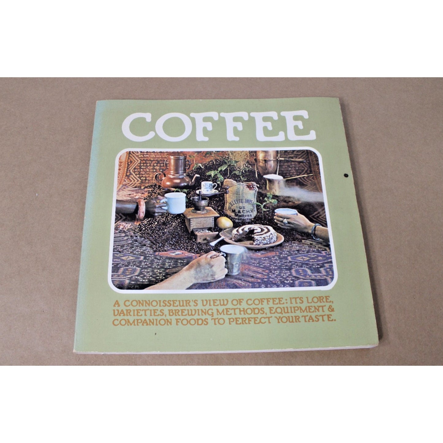 VTG 1976 Coffee: A Connoisseur’s View Of Coffee by Charles & Violet Schafer