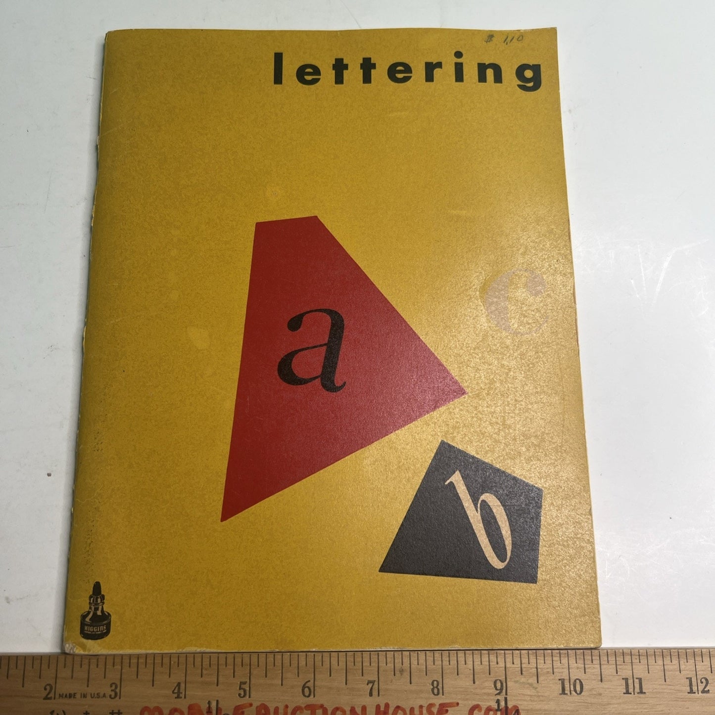 Higgins Ink Co., New York Design Group / Lettering PB Book Second Edition 1949