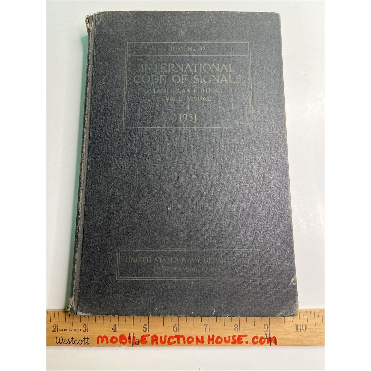 1931 INTERNATIONAL CODE OF SIGNALS VOLUME 1 AMERICAN EDITION H.O. No. 87 1933