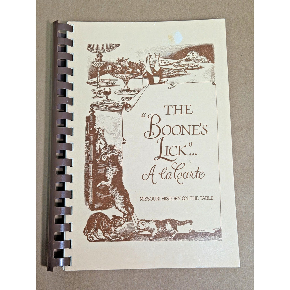 Vintage 1993 Boone's Lick A la Carte: Missouri History & Heritage Cookbook