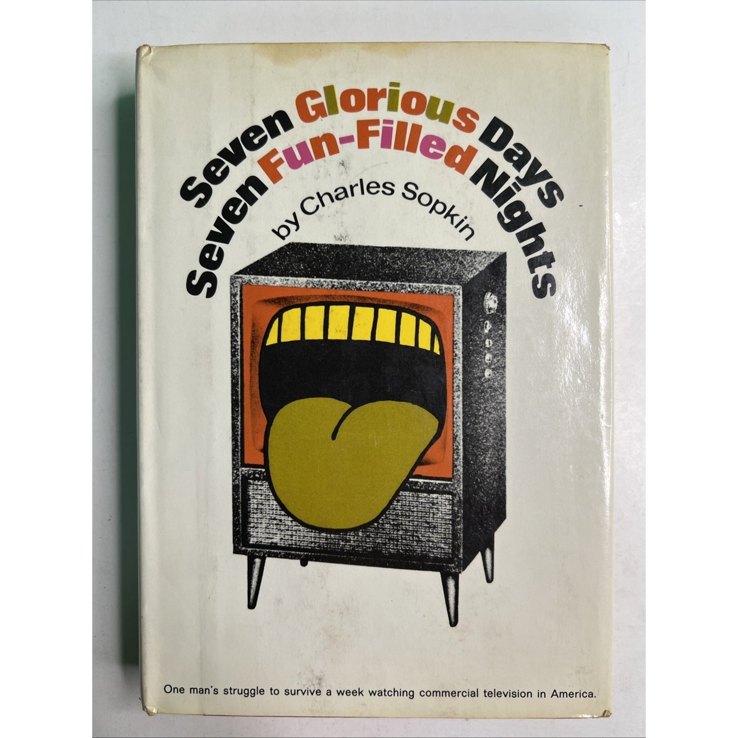 Seven Glorious Days Seven Fun-Filled Nights HC DJ 1st Ed by Charles Sopkin 1968