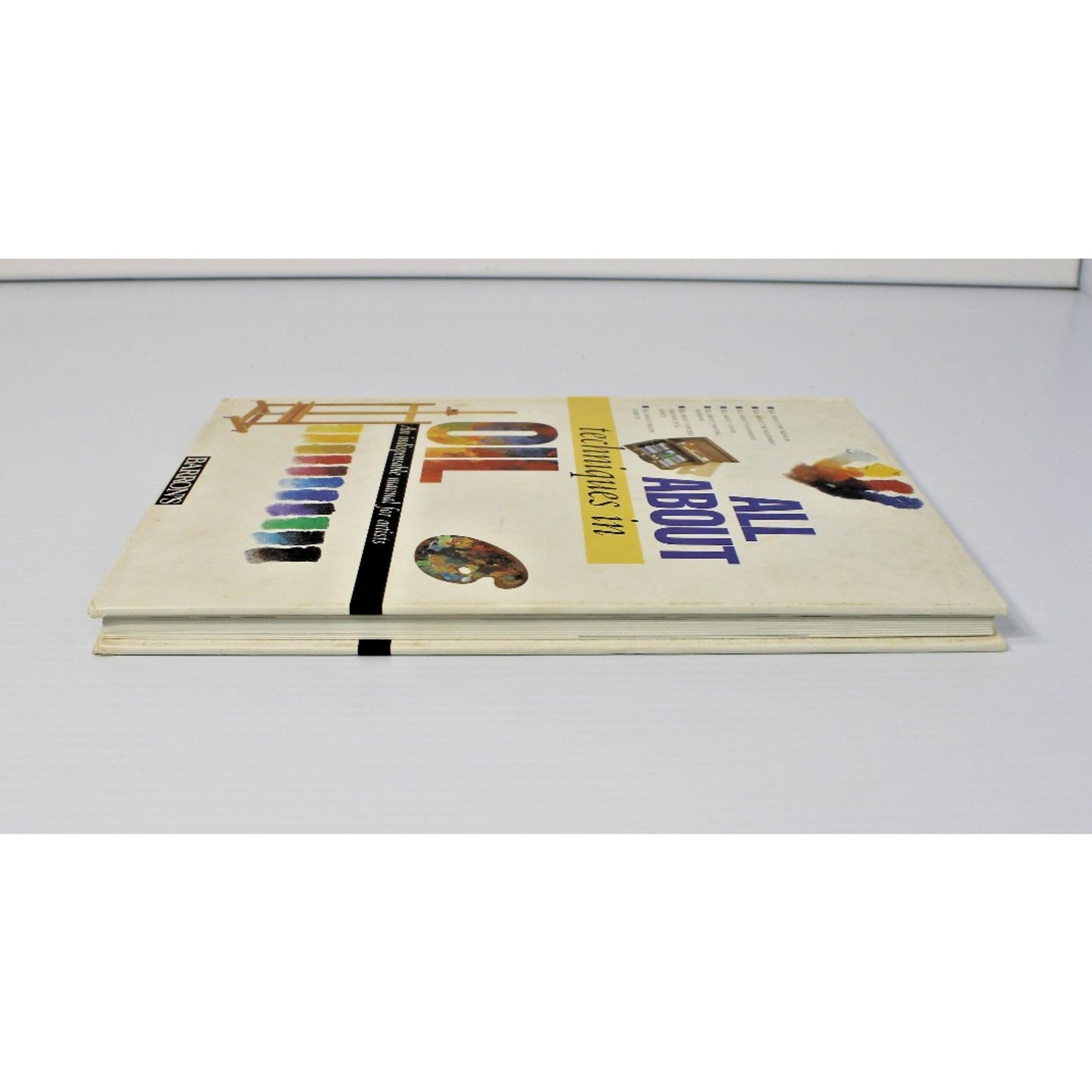 All About Techniques in Oil- Barron's Educational Series, 1997 HC, Oil Painting