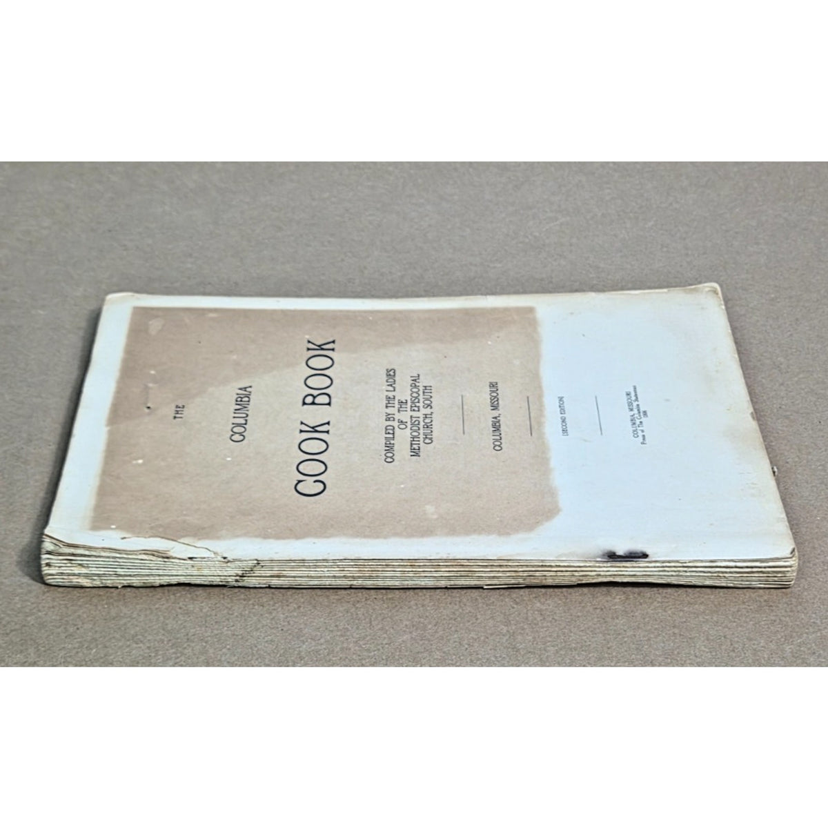 Rare 1906 Columbia Cook Book MO Ladies Methodist Church Vintage Ads Missouri