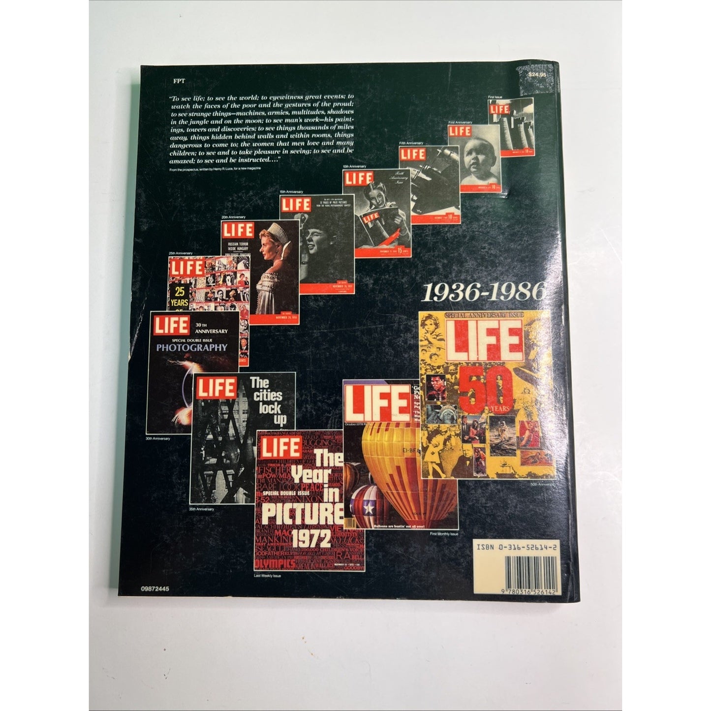LIFE "The First 50 Years 1936~1986" Soft Cover Black Little Brown & Co 319pgs￼￼