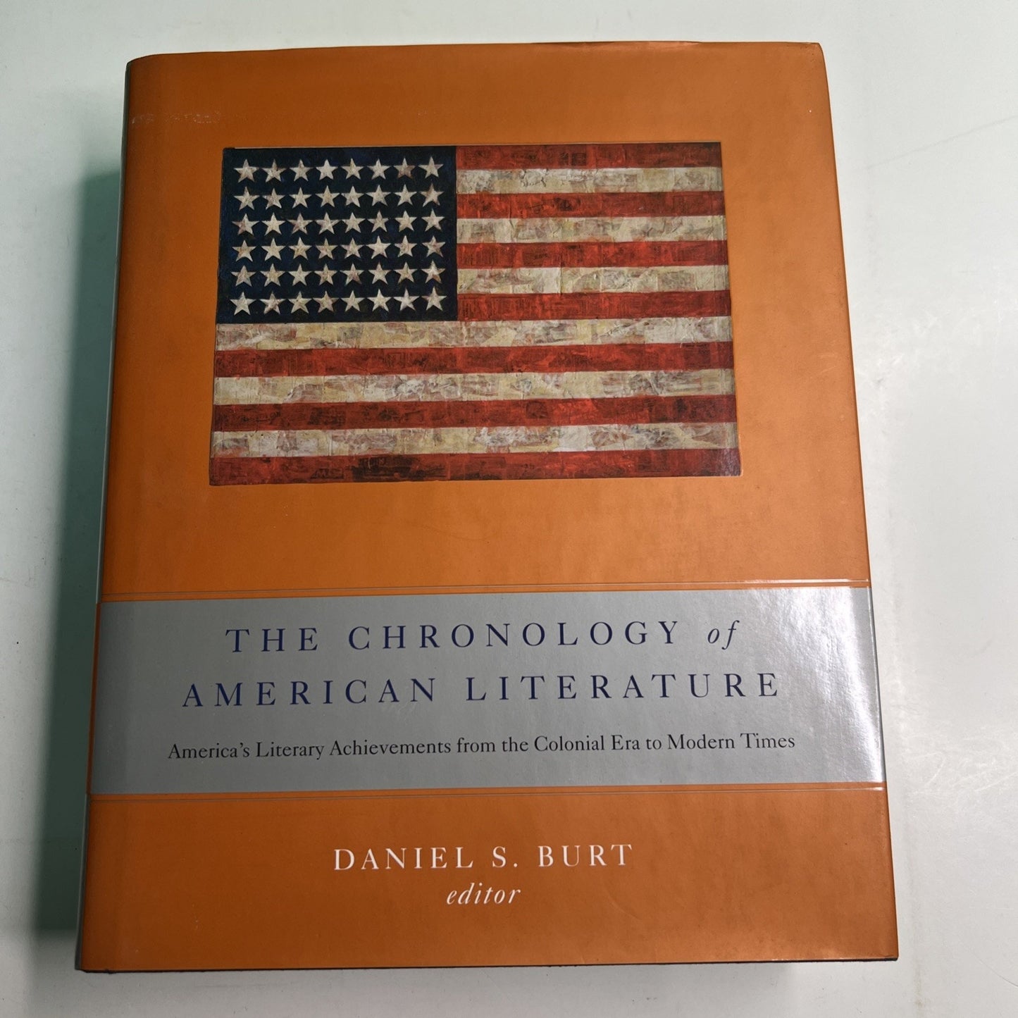 The Chronology of American Literature by Daniel S. Burt 2004 HC DJ ILLUSTRATED