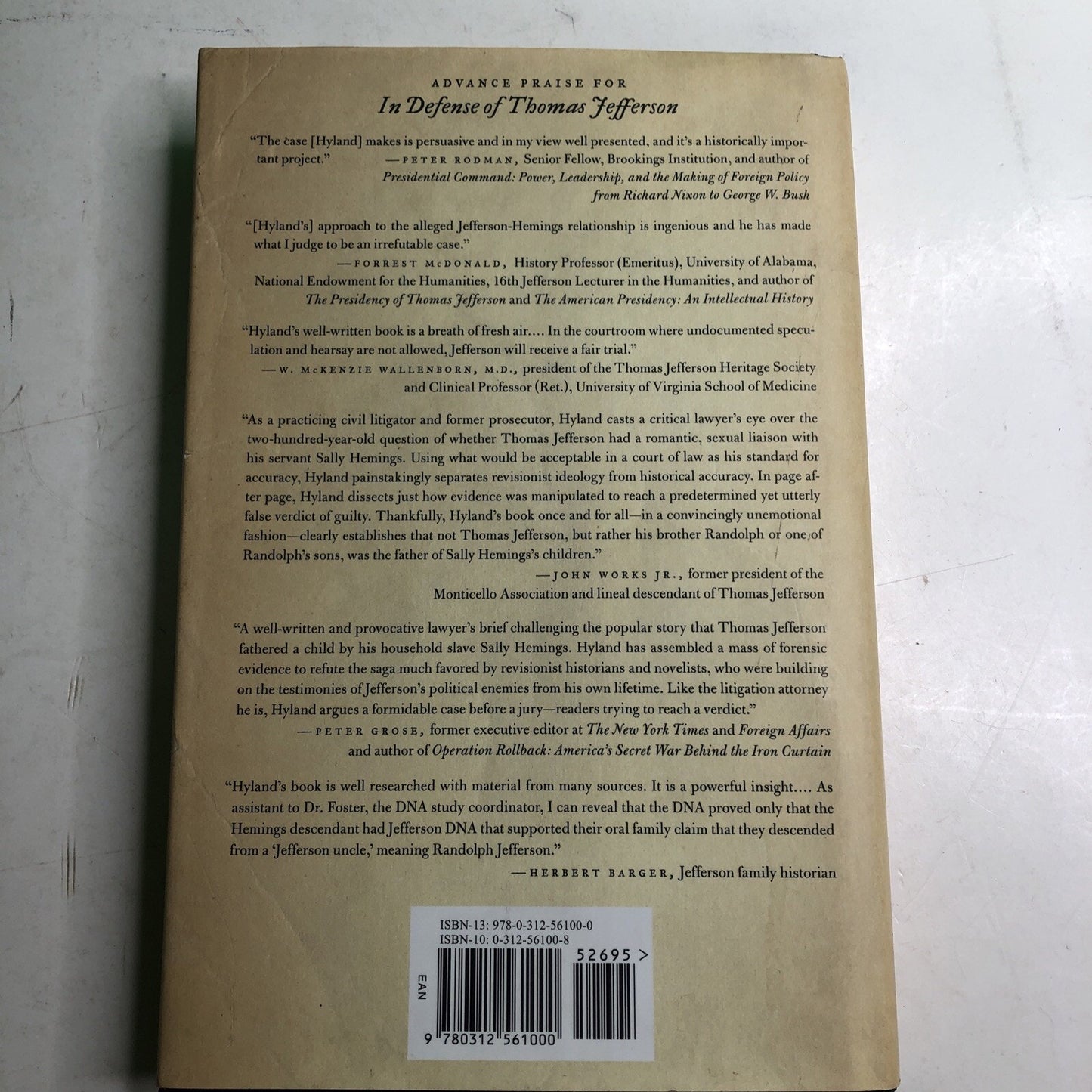 In Defense of Thomas Jefferson by William G. Hyland Jr. First Edition HC DJ 2009