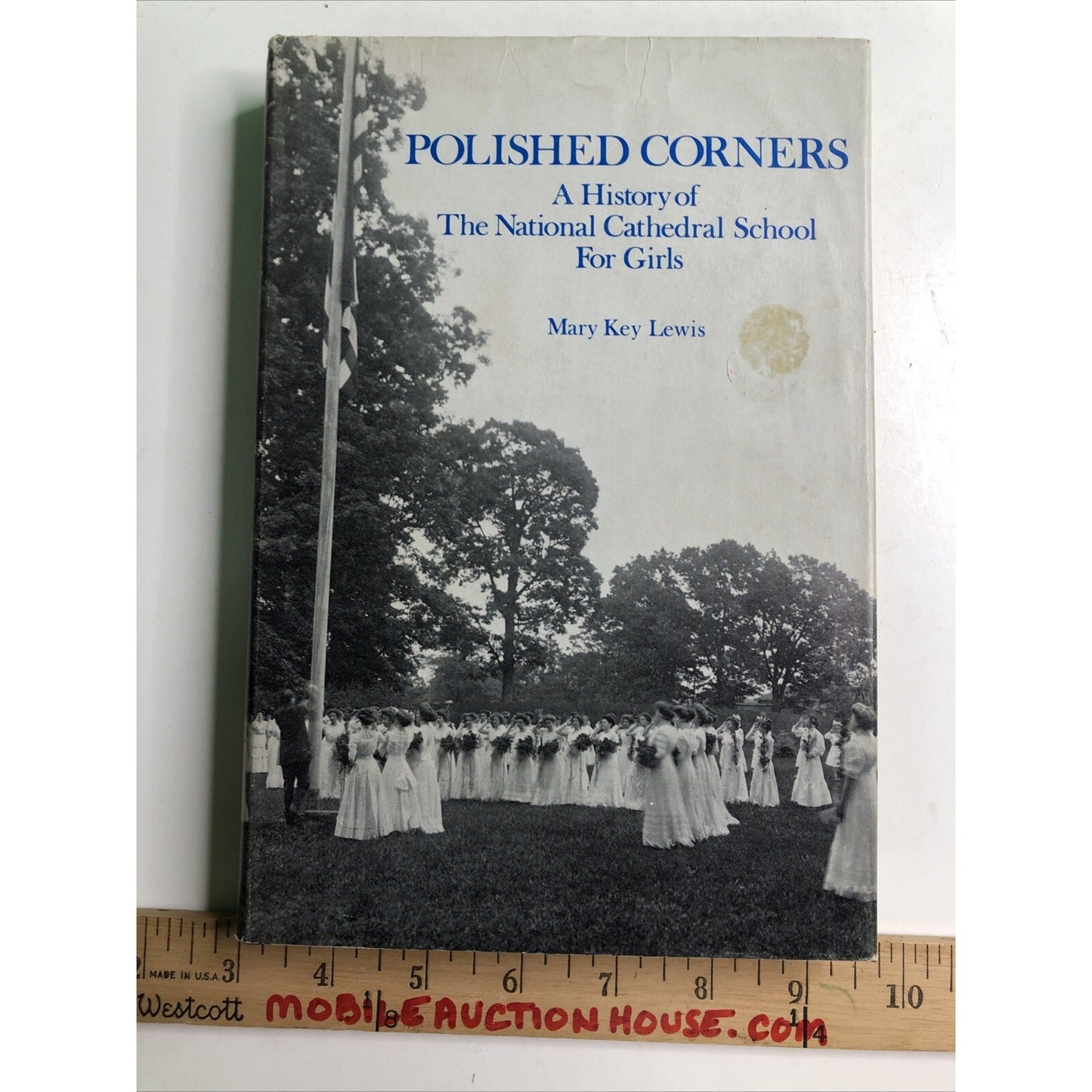 Polished Corners By Mary Key Lewis History National Cathedral School For Girls