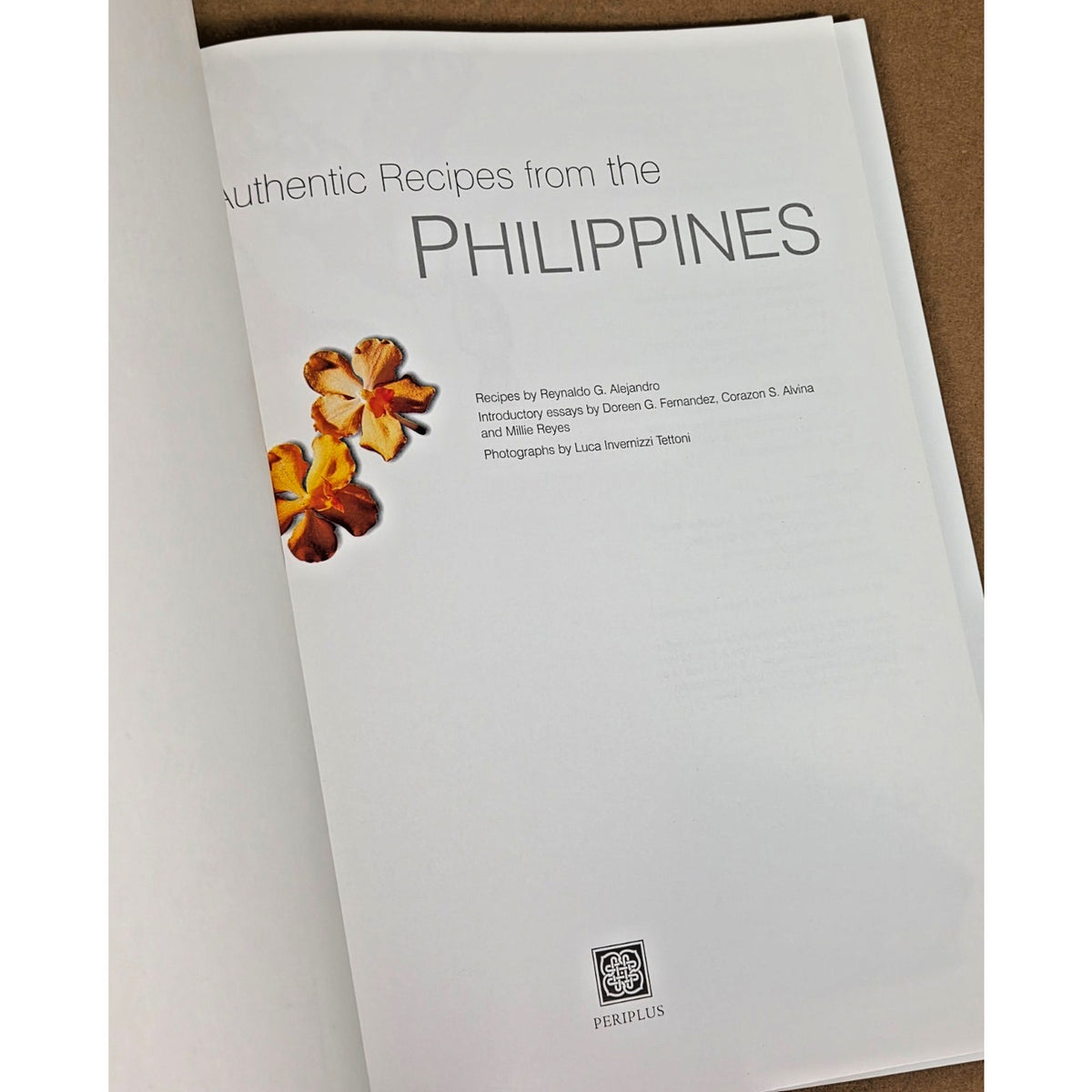 Vintage "Authentic Recipes from the Phillipines" Cookbook, Reynaldo G. Alejandro