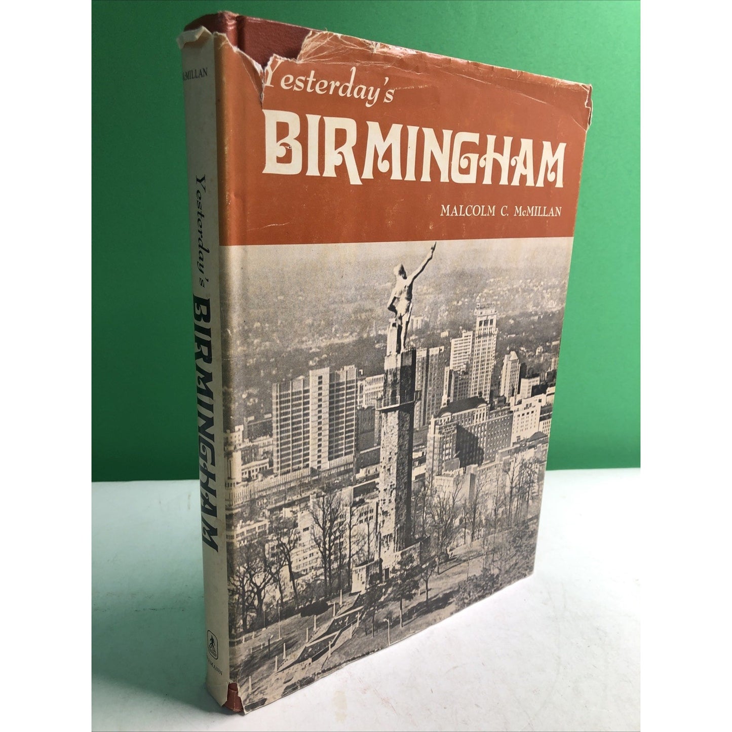 Yesterday's Birmingham by Malcolm C. McMillan Historical Book w/ Pictures 1975