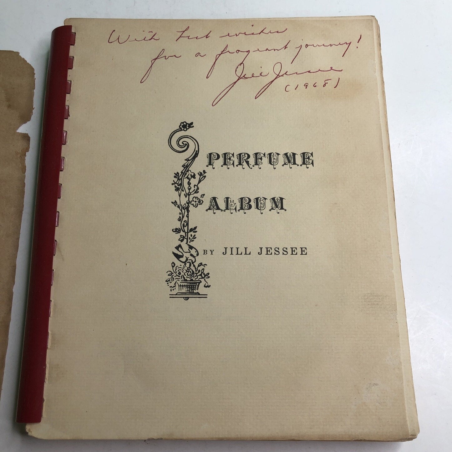 PERFUME ALBUM By Jill Jessee 2nd Edition 1965 SIGNED BY AUTHOR Comb Bound