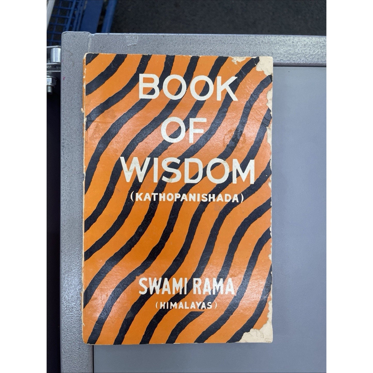 Book of Wisdom KATHOPANISHADA by Swami Rama HIMALAYAS Paperback 1972 2ND EDITION