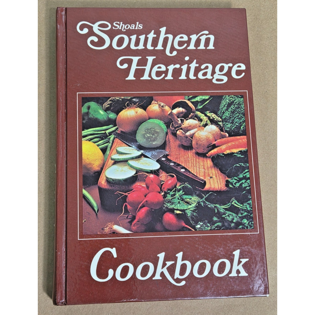 Vintage 1980 Shoals Southern Heritage Cookbook - 1st Edition - Muscle Shoals, AL