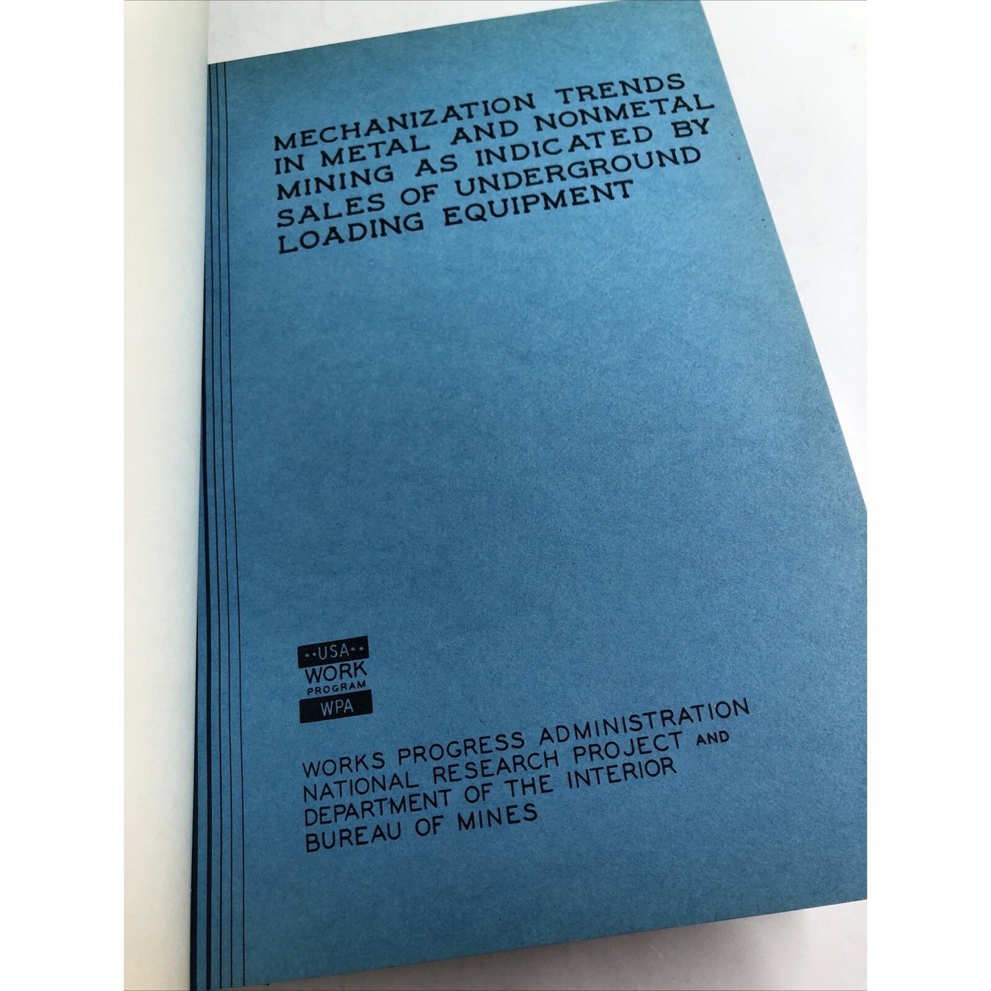 1937 WPA National Research Project Volume 1 Mines Ore Cement Rock Stone HC
