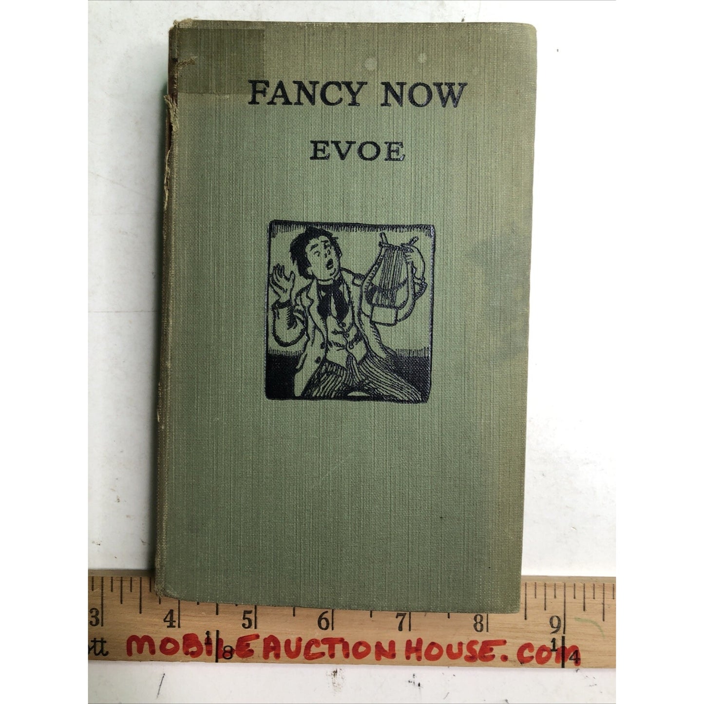 1924 Edition HC FANCY NOW by ‘EVOE’ E. V. Knox Illustrated by George Morrow
