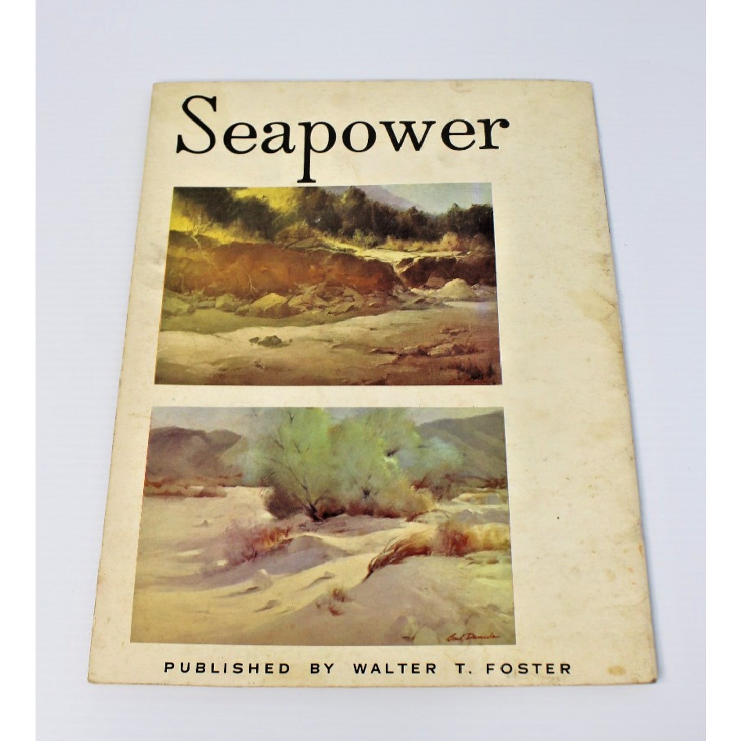 Seapower- Earl Daniels Published By Walter Foster #110 Art Instruction, Vintage