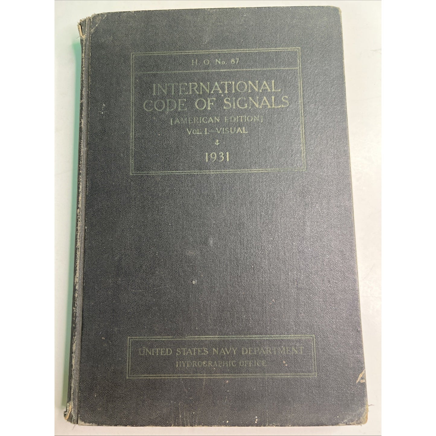 1931 INTERNATIONAL CODE OF SIGNALS VOLUME 1 AMERICAN EDITION H.O. No. 87 1933
