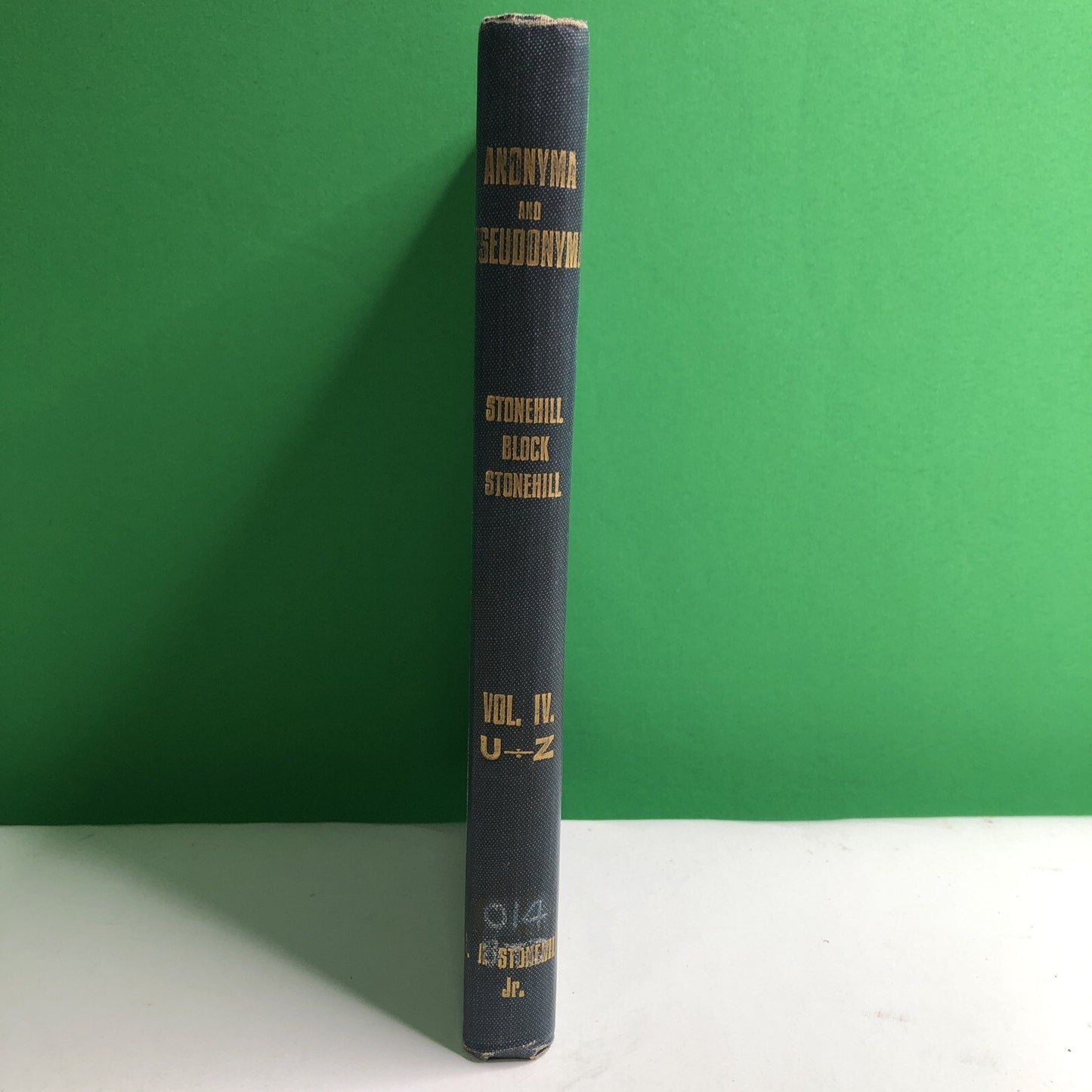 1927 Anonyma & Pseudonyma Volume 4 U-Z C A Stonehill Block