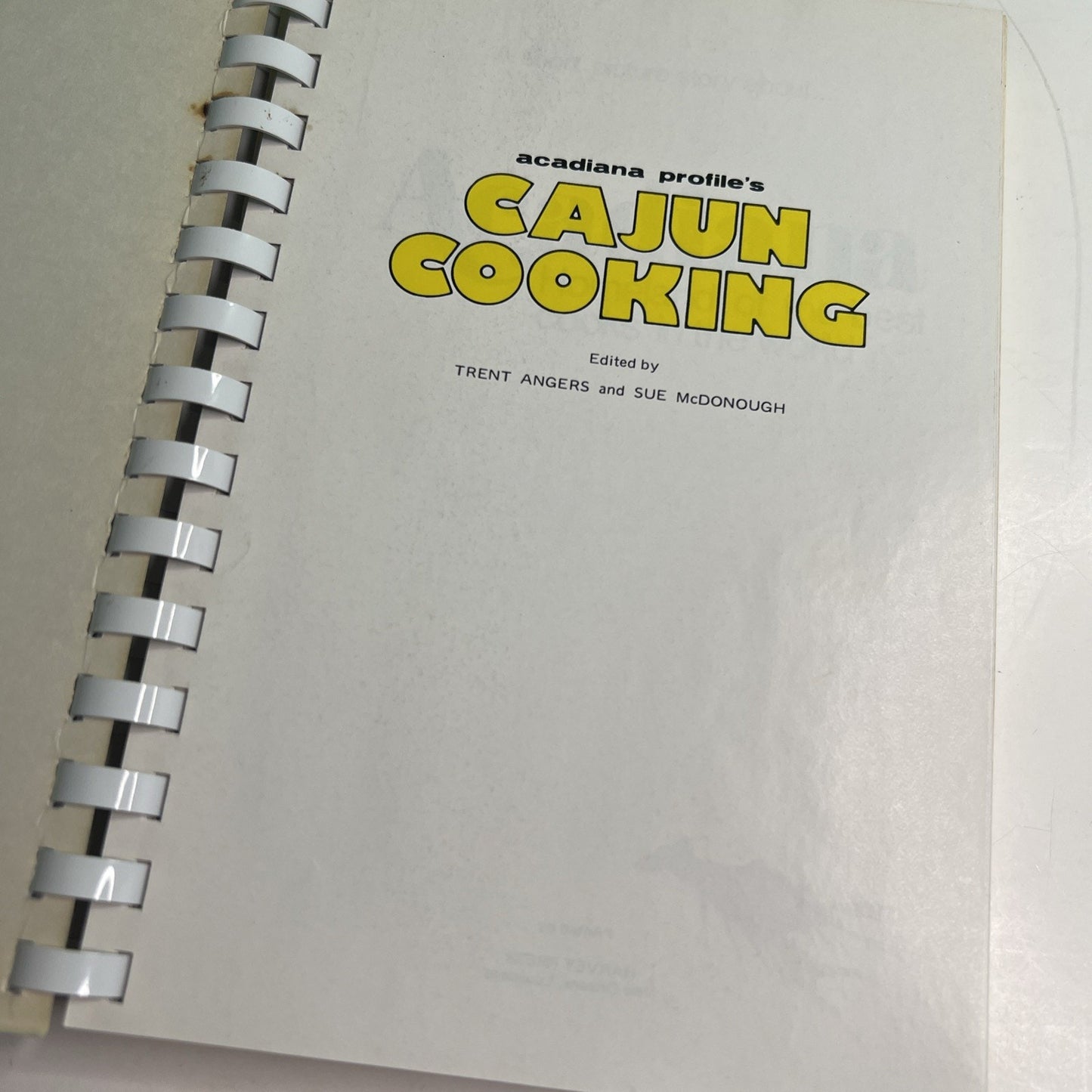Acadiana Profile’s CAJUN COOKING South Louisiana Ashley Montagu 1980 Spiral