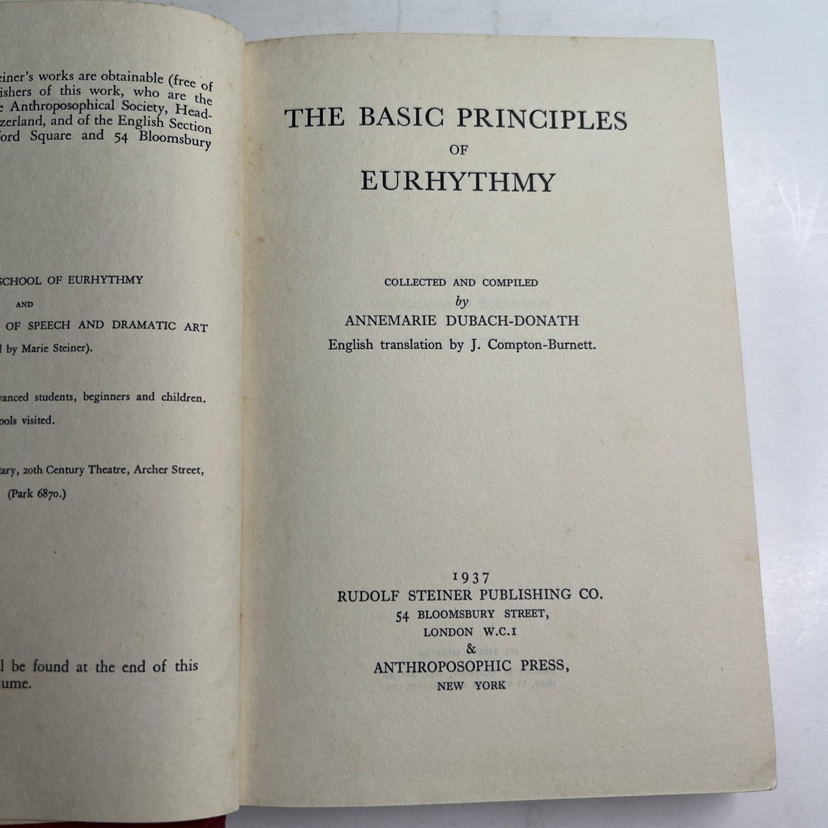 1937 HC The Basic Principles Of Eurhythmy by Annemarie Dubach-Donath