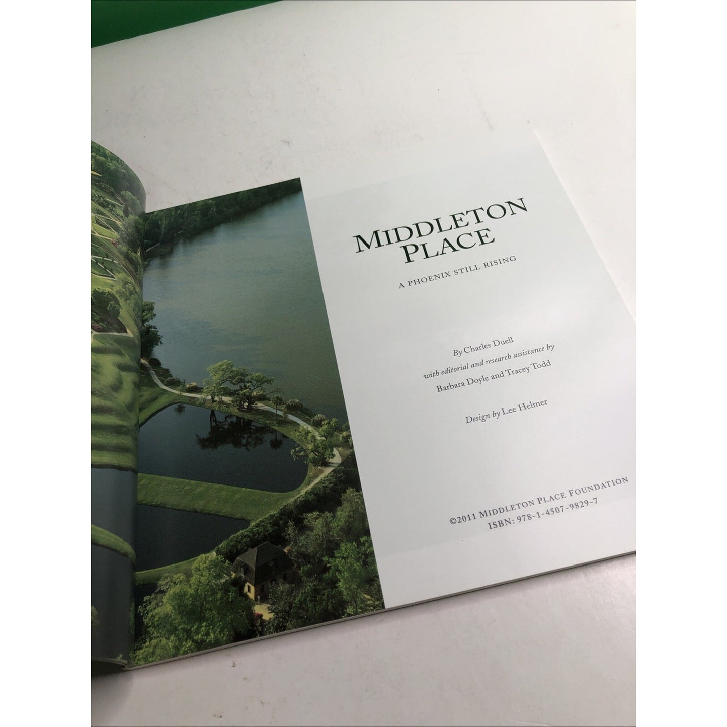 MIDDLETON PLACE: A PHOENIX STILL RISING By Middleton Place Foundation 2011 PB