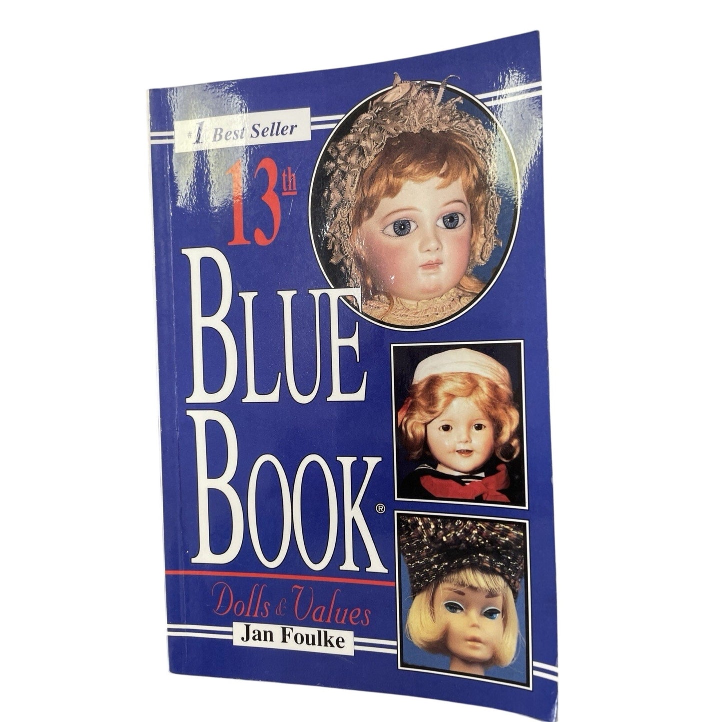 #1 BEST SELLER 13TH BLUE BOOK DOLLS AND VALUES BY JAN FOULKE 1997 Paperback