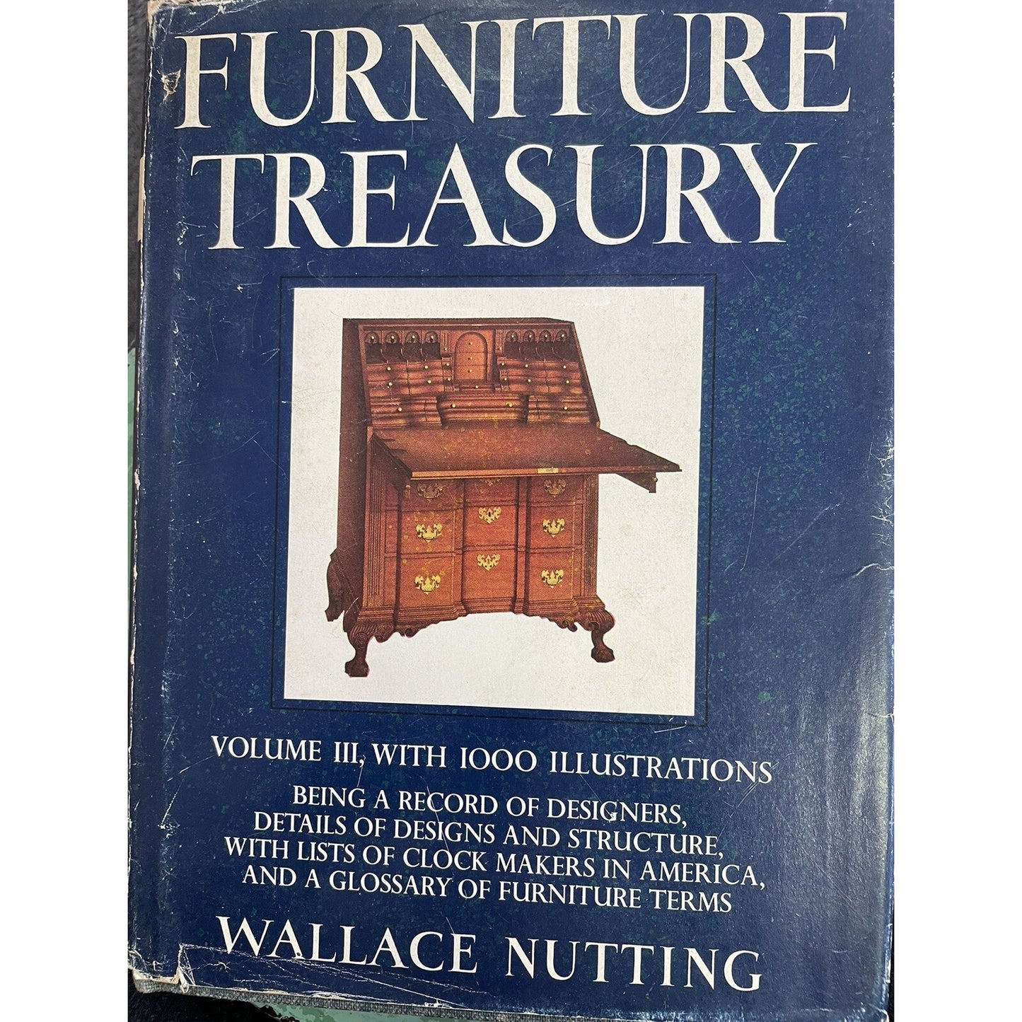 FURNITURE TREASURY VOL III by W. NUTTING HB DJ ILLUST. 1933 10th Printing 1971
