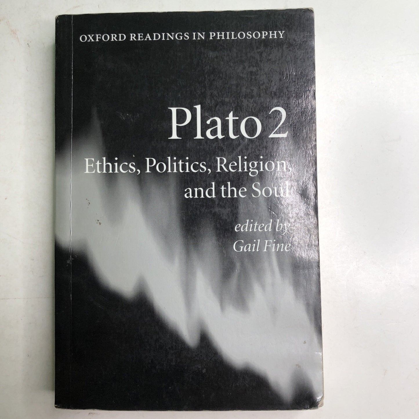 PLATO 1 & 2 by Gail Fine 1999 Oxford Philosophy Paperback
