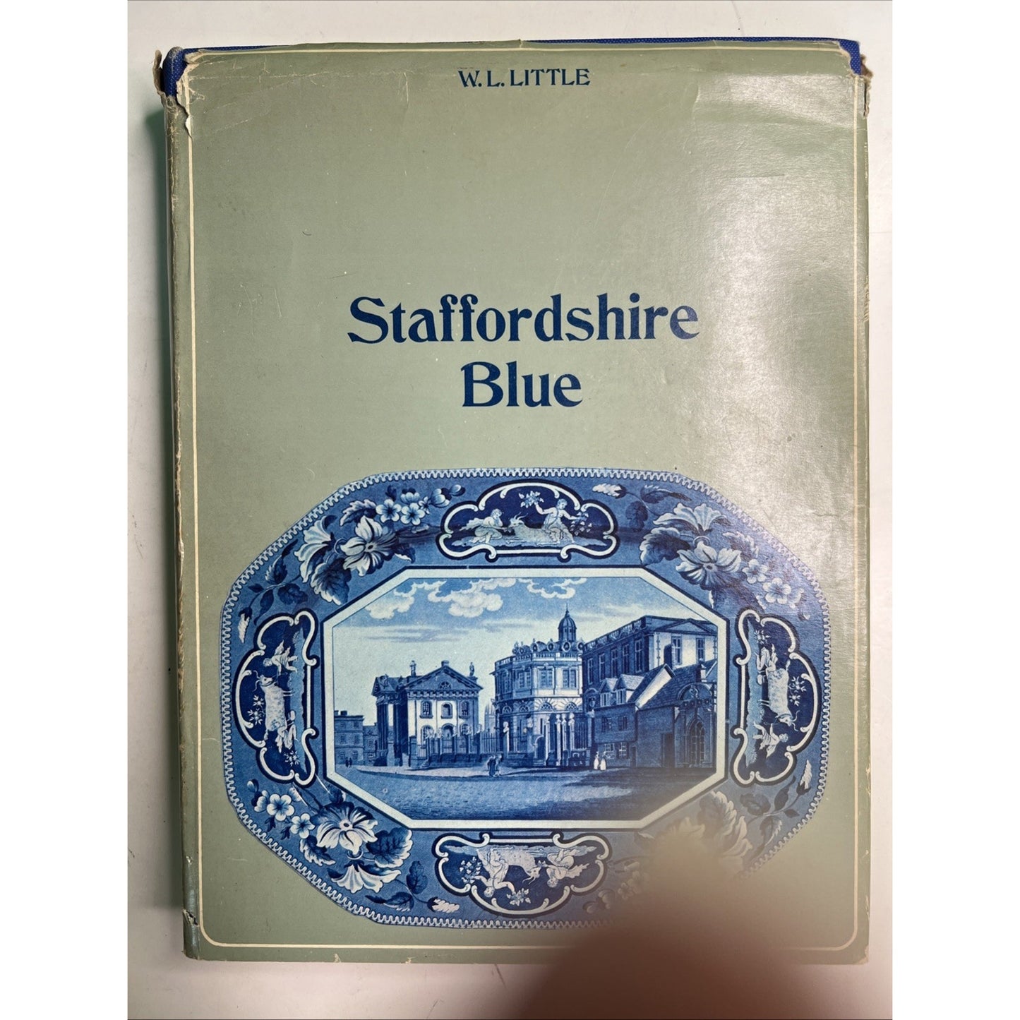 W.L. Little STAFFORDSHIRE BLUE Crown Publishers 1969 HCDJ China Pottery Transfer