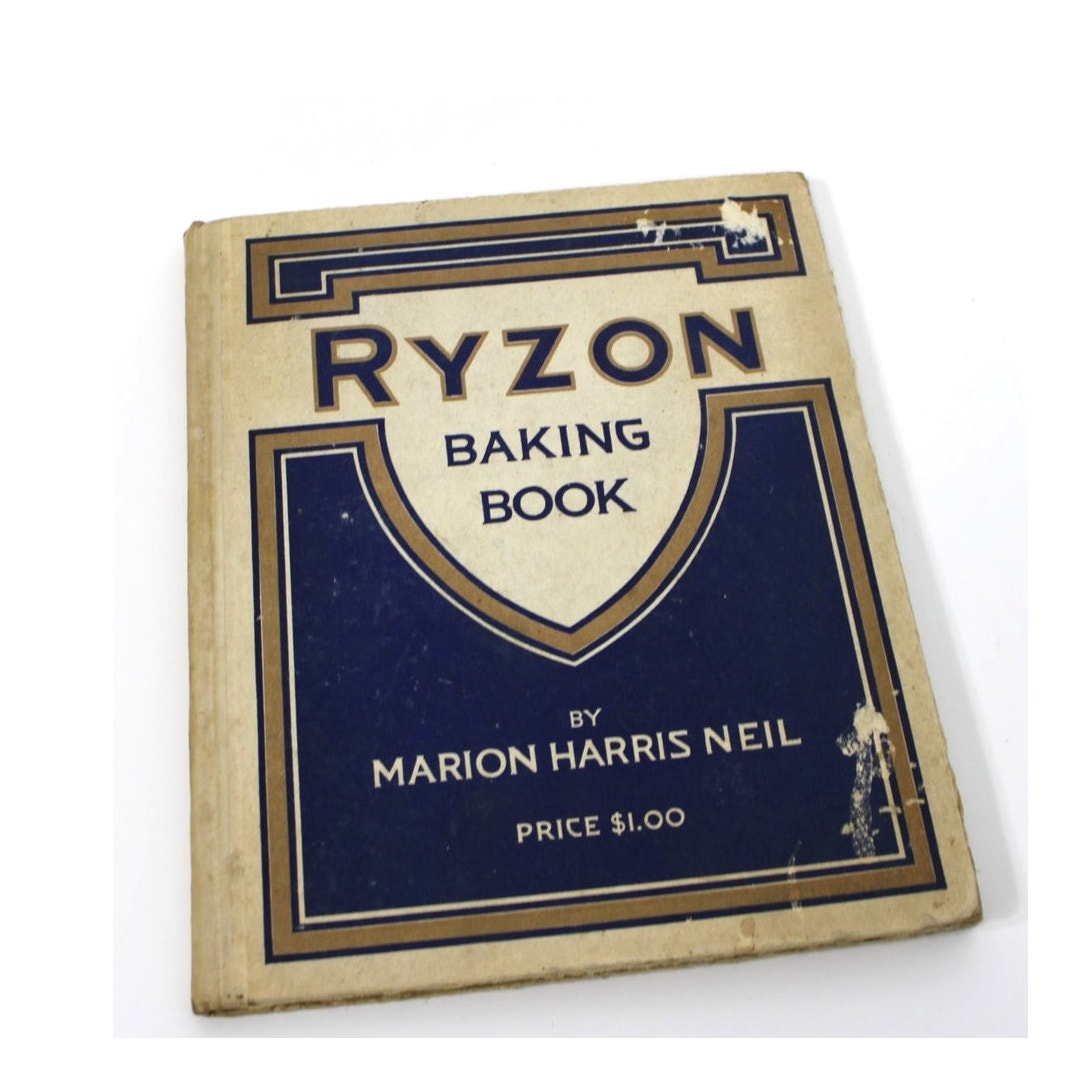 1917 Ryzon Baking Book by Marion Harris Neil Antique Cookbook