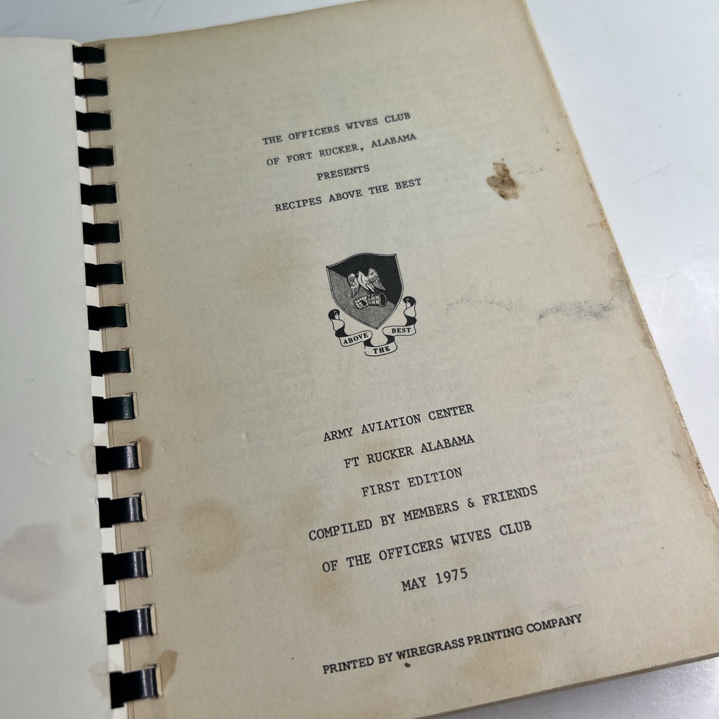 Officers' Wives Club Cookbook: A Collection of Recipes Ft. Rucker Alabama 1975