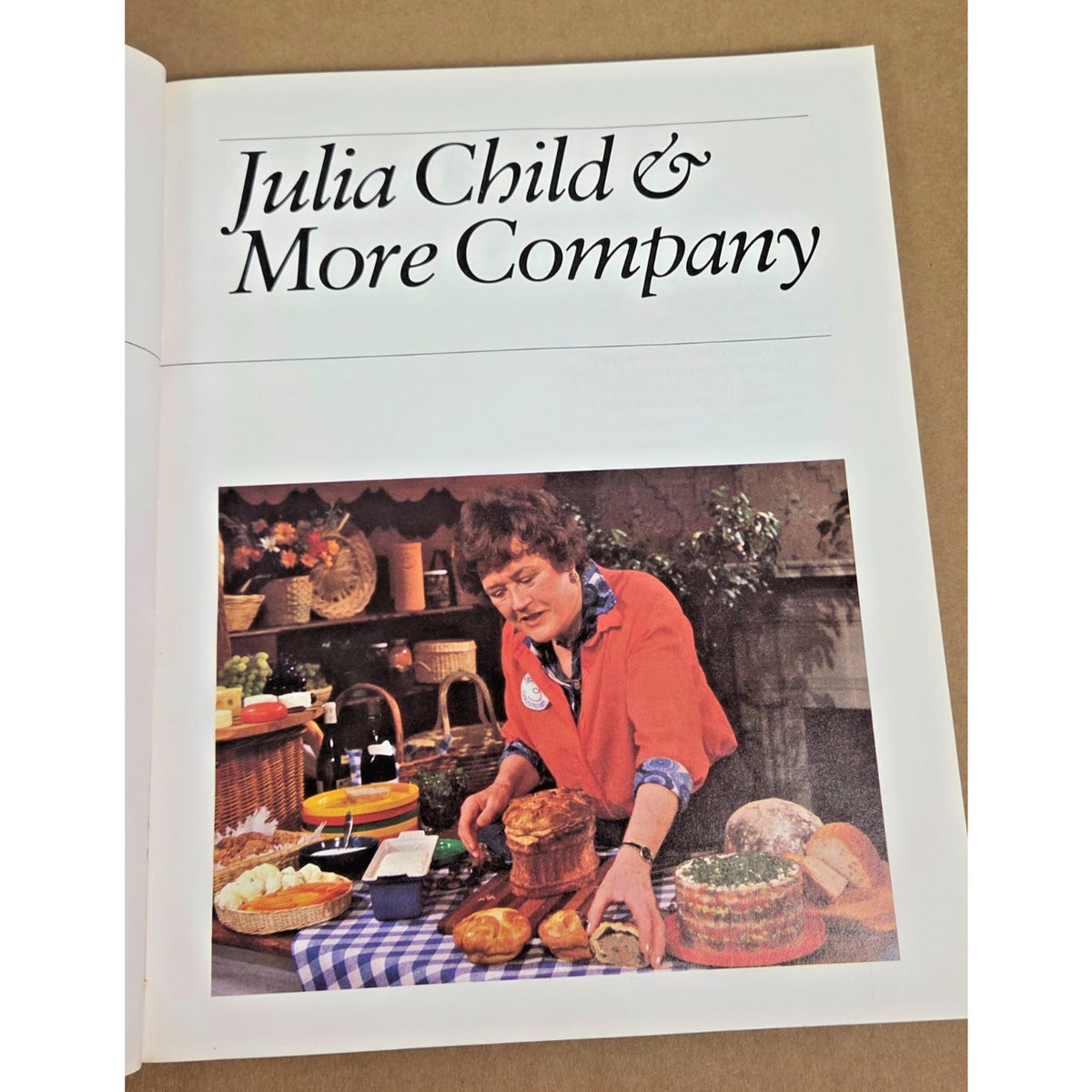 Vintage 1979 Julia Child & More Company - Stated First Edition Softcover