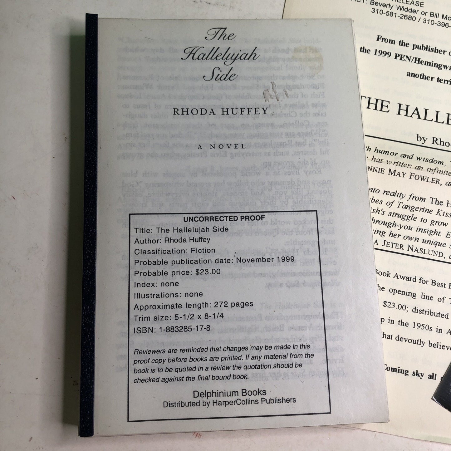 The Hallelujah Side UNCORRECTED PROOF by Rhoda Huffey 1999 w/Promo Flyer & Photo