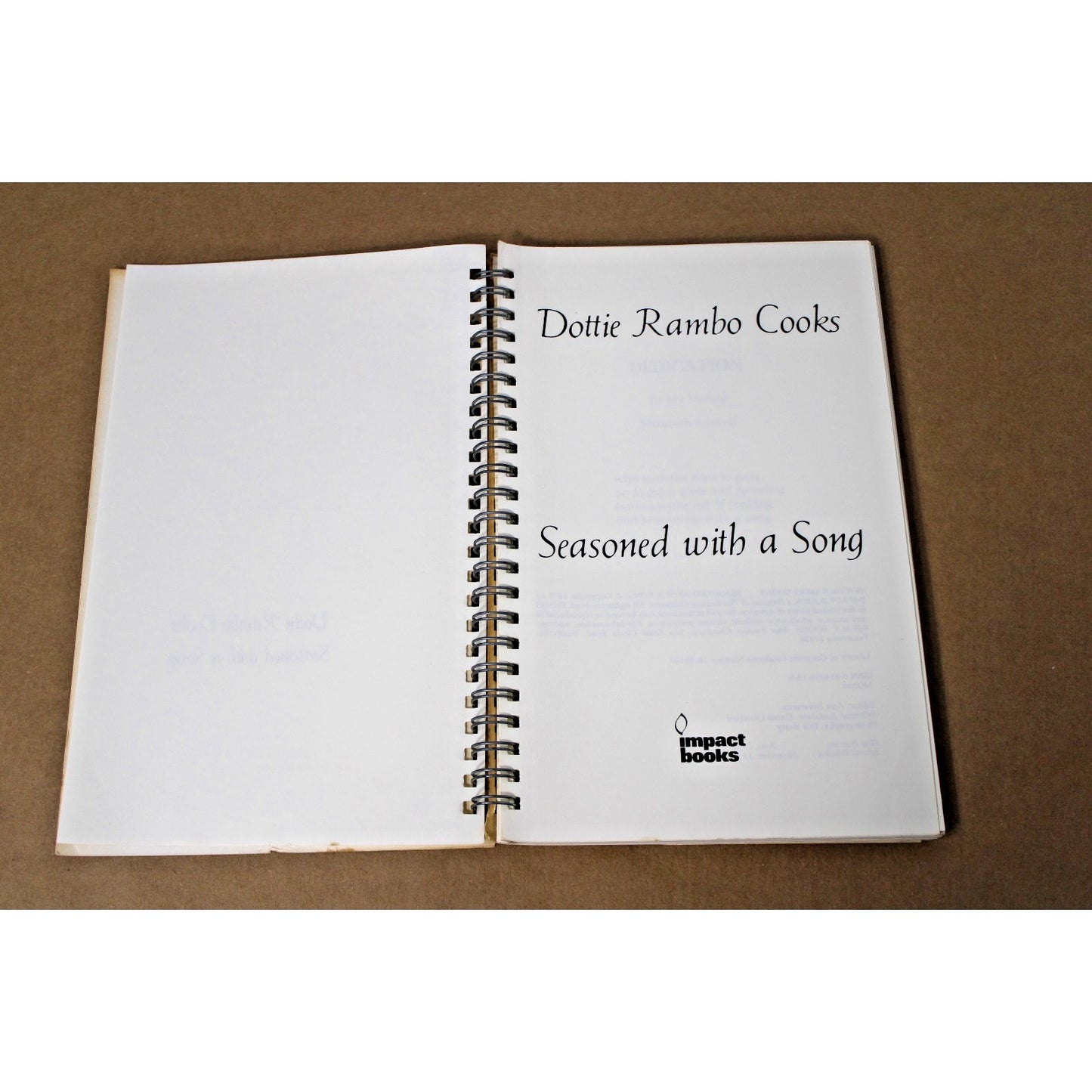 The Dottie Rambo Cookbook Seasoned With a Song, 1979, Spiral Bound