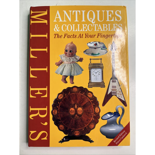 Miller's Antiques and Collectables: The Facts at Your Fingertips 2007 HC DJ