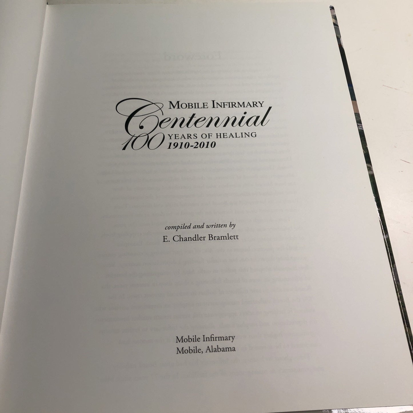 Mobile Infirmary Centennial 100 Years Of Healing 1910-2010 SIGNED by Bramlett AL