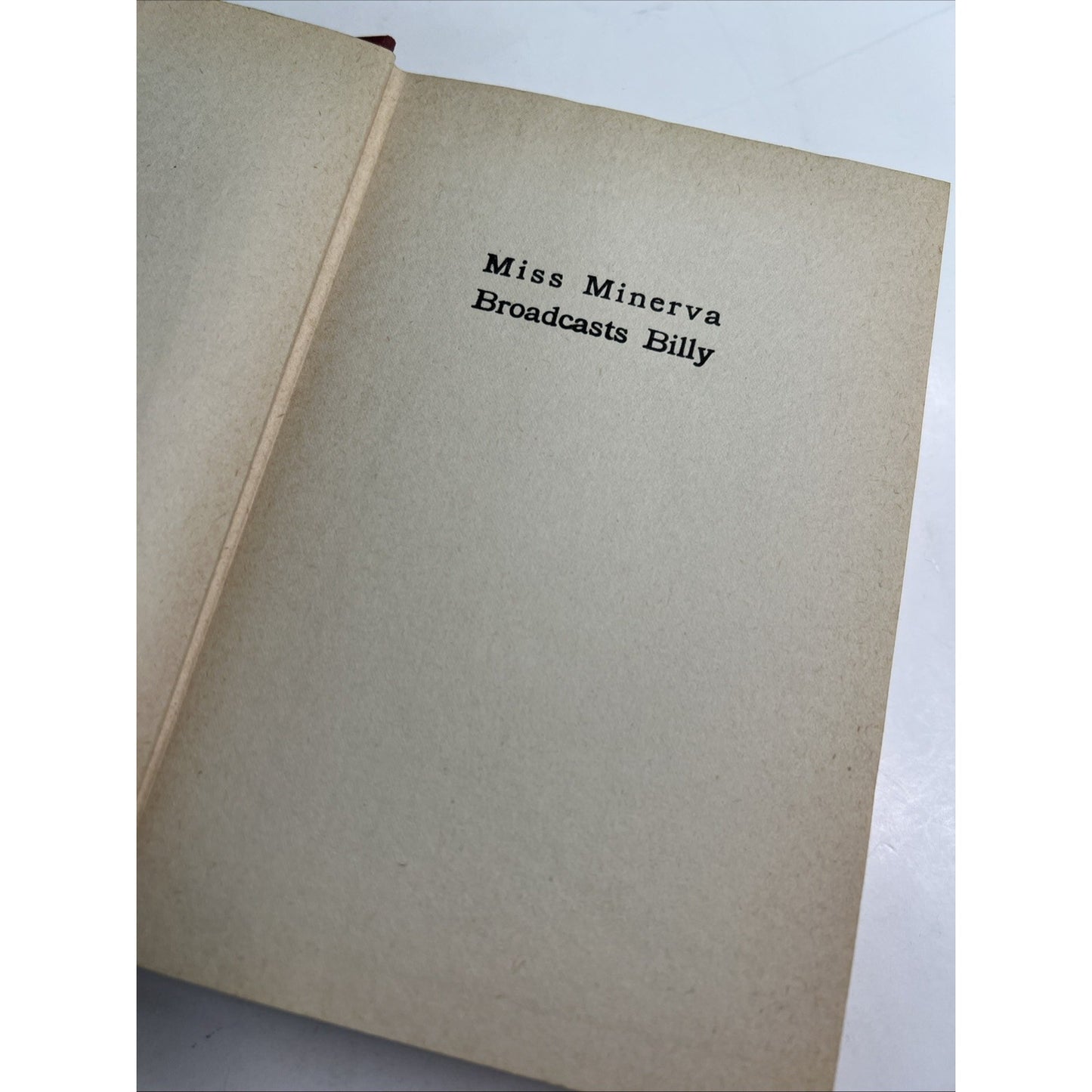 1925 1st Edition HC MISS MINERVA BROADCASTS BILLY by Emma Speed Sampson Illus.