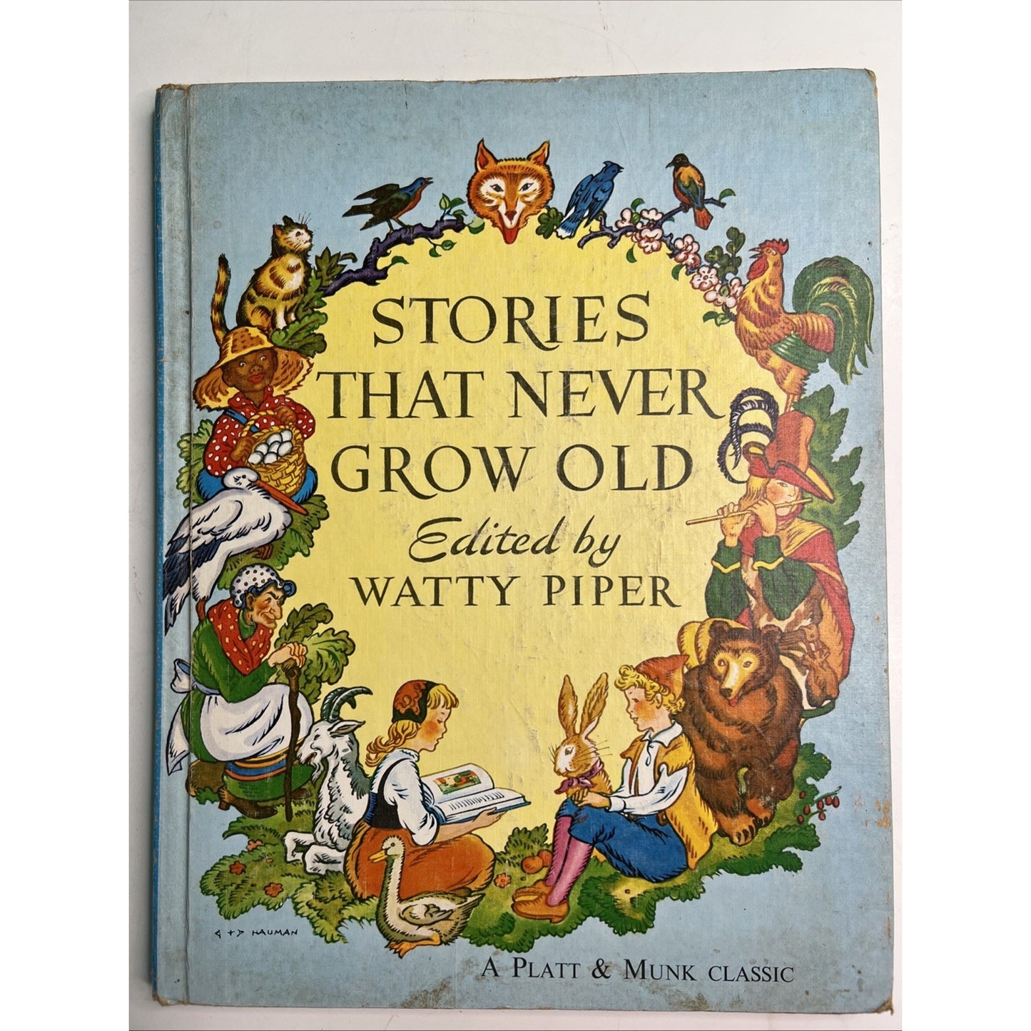 Stories That Never Grow Old HC Retold By Watty Piper Platt & Munk 1969
