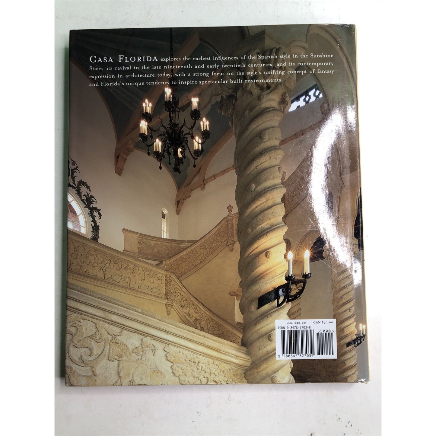 CASA FLORIDA Spanish Mediterranean Homes 1st Edition By Susan Sully HC DJ