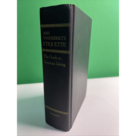 VINTAGE AMY VANDERBILT'S ETIQUETTE 1972 Guide To Gracious Living HC
