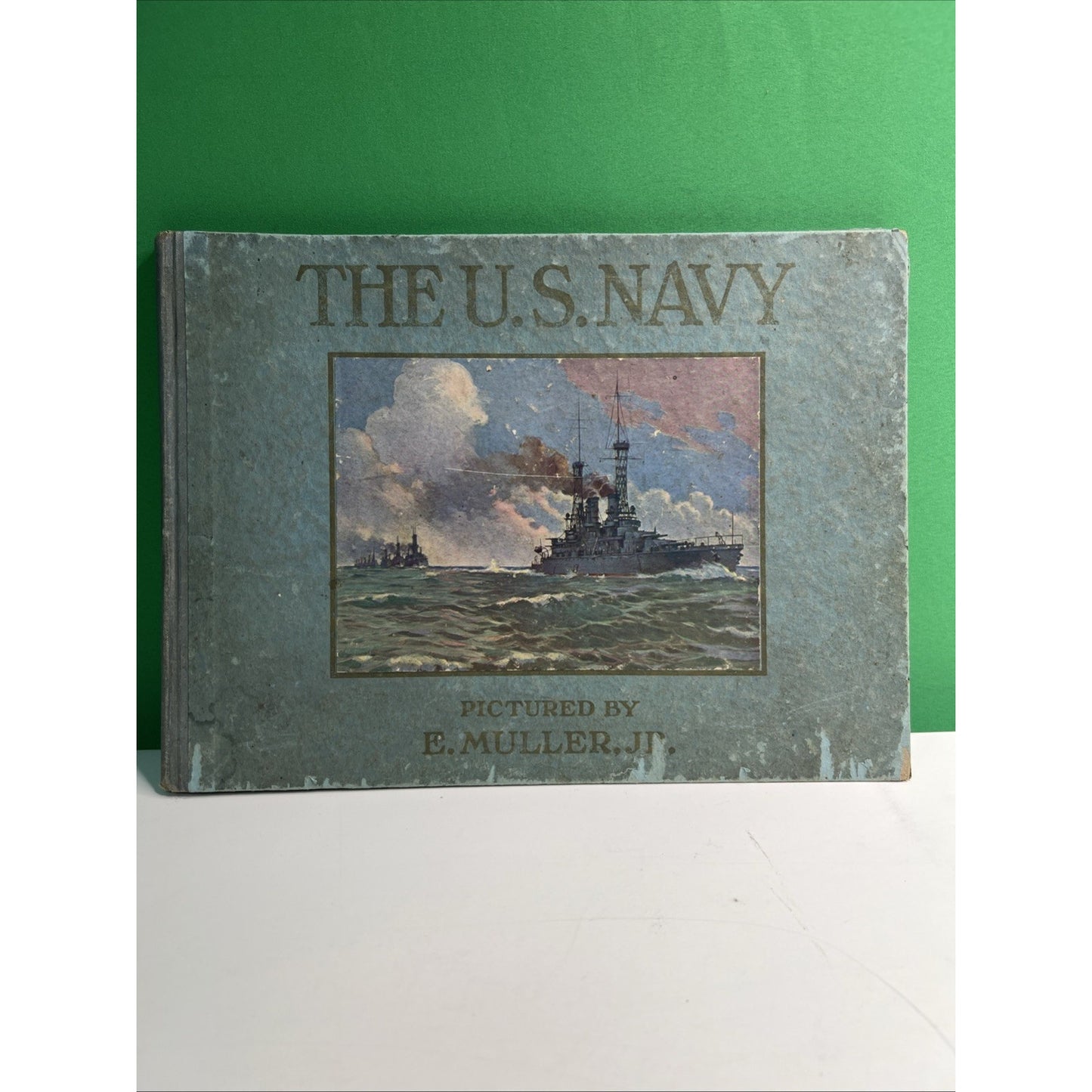 1917 THE U.S. NAVY Ships Pictured By E. MULLER, JR Photos U.S.S. Alabama Mobile
